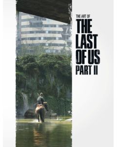 The Art of The Last Of Us Part II