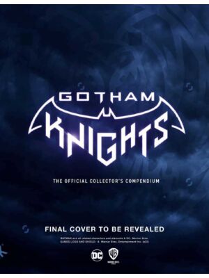 Gotham Knights: The Official Collector’s Compendium